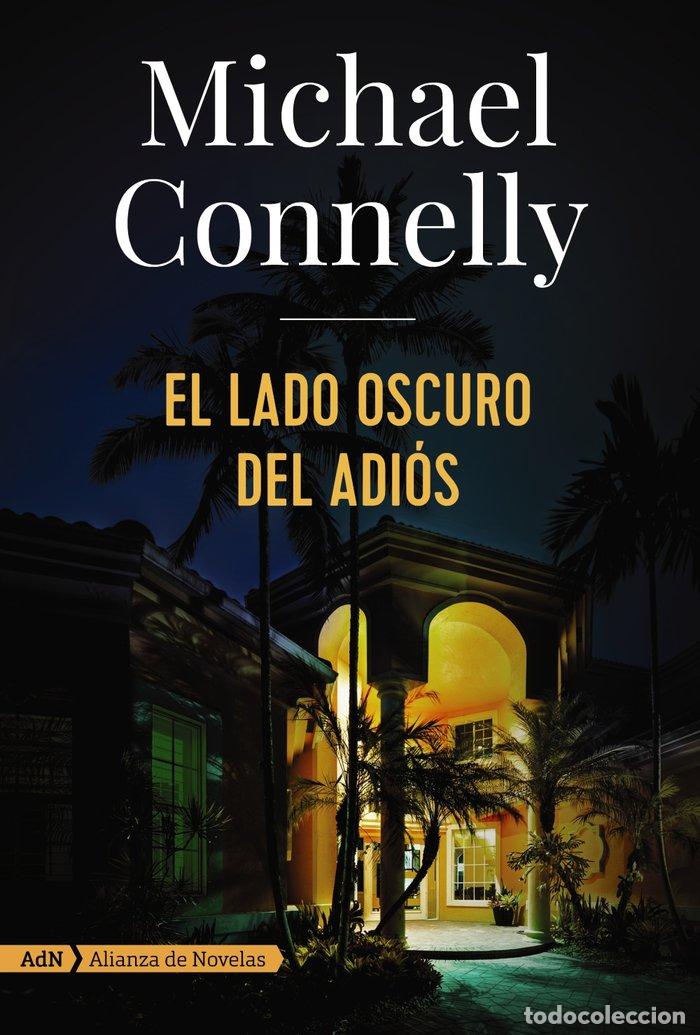 B&uuml;cher: LADO OSCURO DEL ADIOS,EL ADN - CONNELLY, MICHAEL