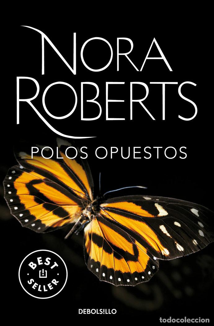 Libros: POLOS OPUESTOS - ROBERTS, NORA