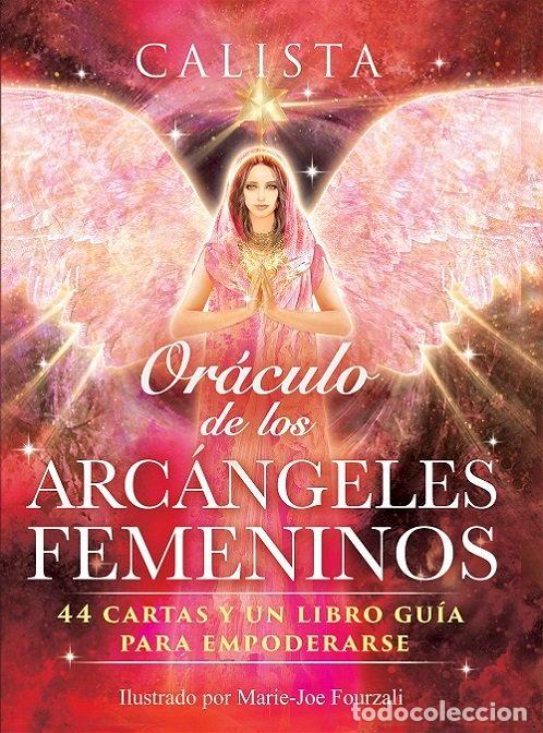 Libros: ORACULO DE LOS ARCANGELES FEMENINOS - CALISTA