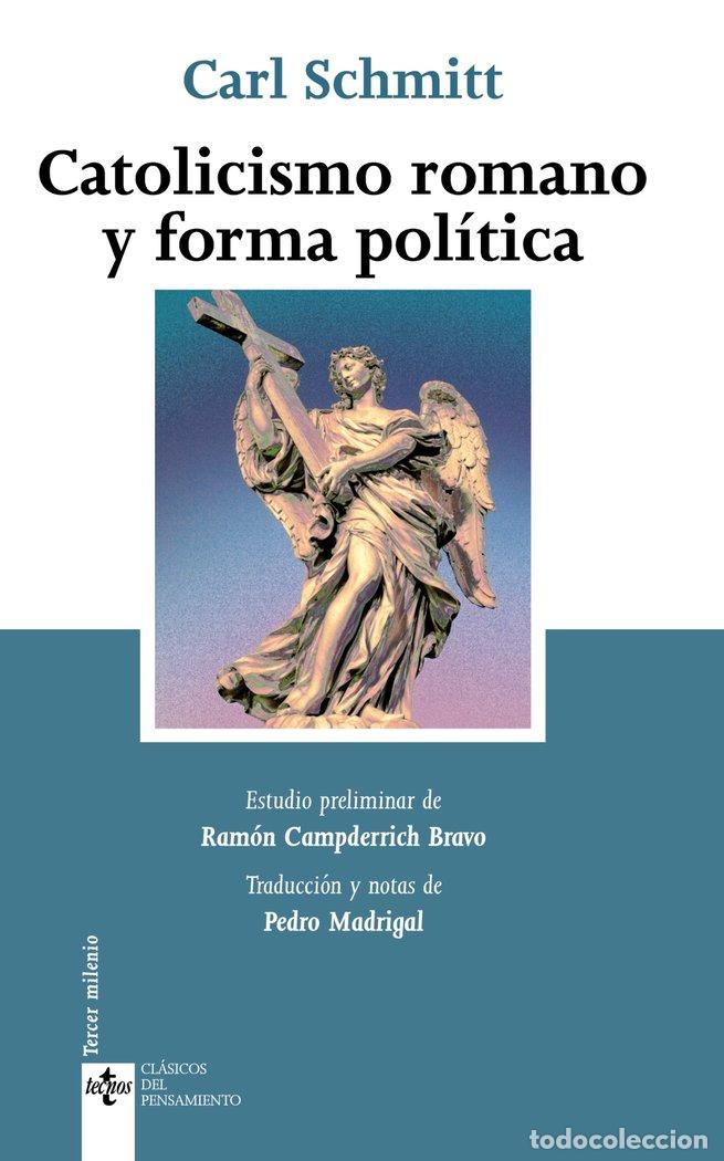 books: CATOLICISMO ROMANO Y FORMA POLITICA - SCHMITT, CARL