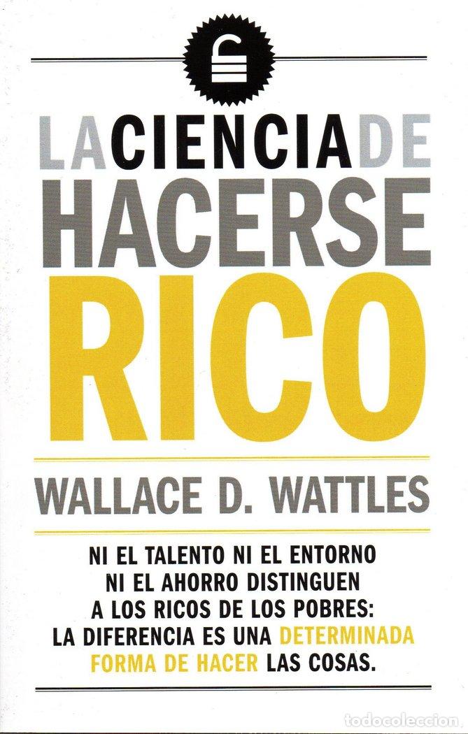 Livres: CIENCIA DE HACERSE RICO,LA - WATTLES, WALLACE D