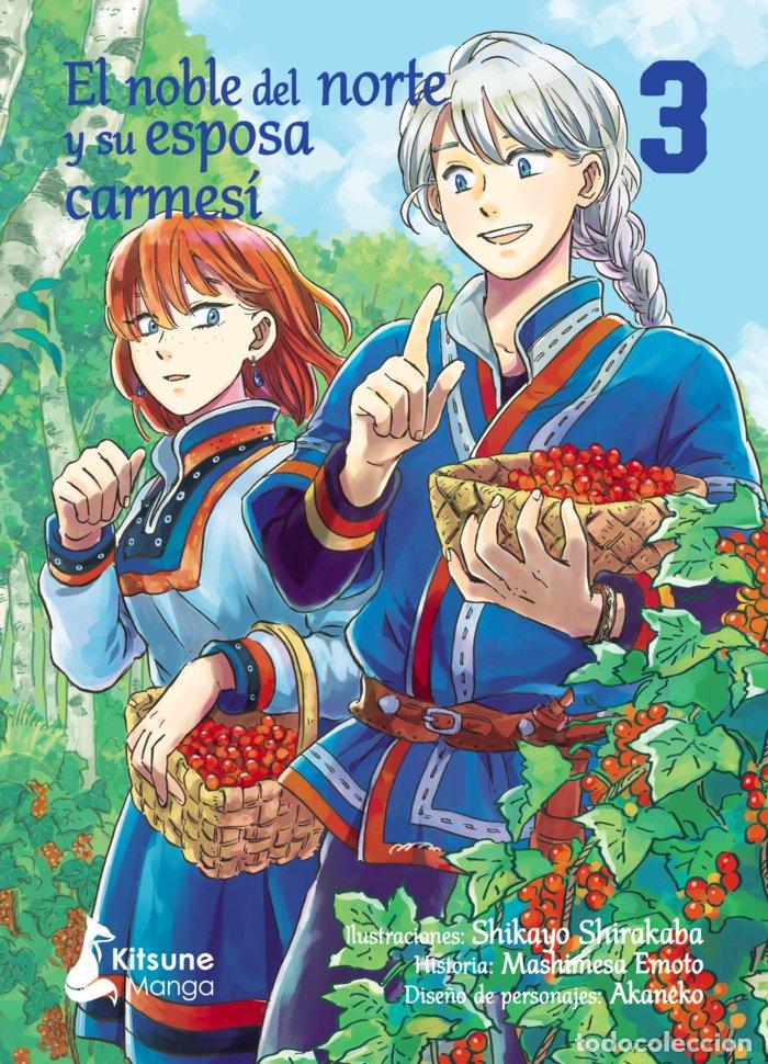 Livres: NOBLE DEL NORTE Y SU ESPOSA CARMESI 3,EL - SHIKAYO SHIRAKABA, MASHIMESA EMOTO