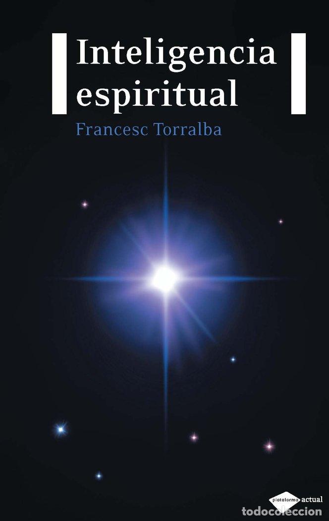 Libri: INTELIGENCIA ESPIRITUAL - TORRALBA, FRANCESC