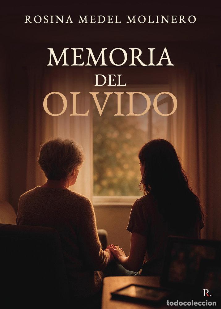 books: MEMORIA DEL OLVIDO - MEDEL MOLINERO, ROSINA