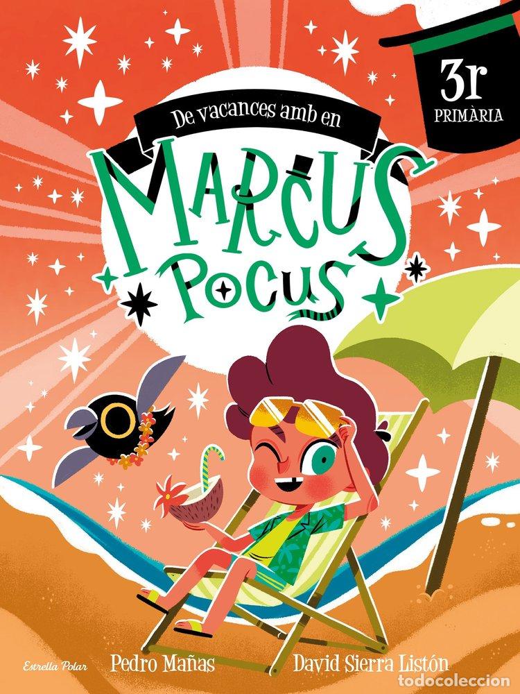 Libri: MARCUS POCUS QUADERN DE VACANCES 3R DE PRIMARIA - MA&Ntilde;AS, PEDRO