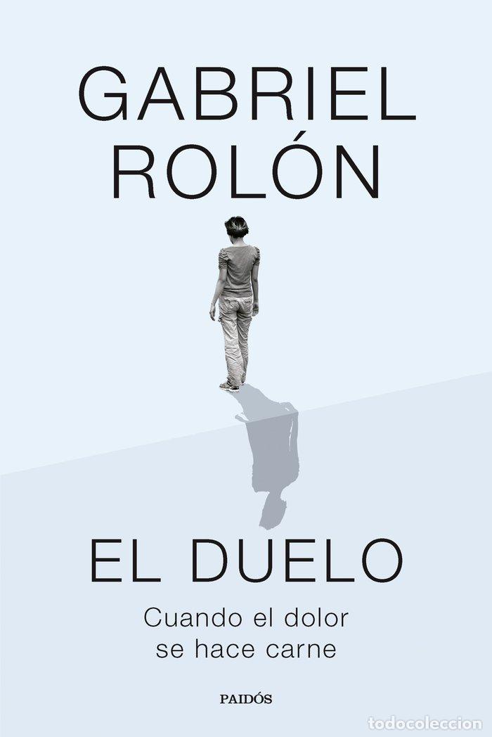 Libri: EL DUELO - ROLON, GABRIEL