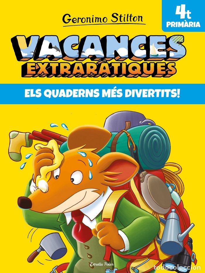 Livres: VACANCES EXTRARATIQUES 4 - STILTON, GERONIMO