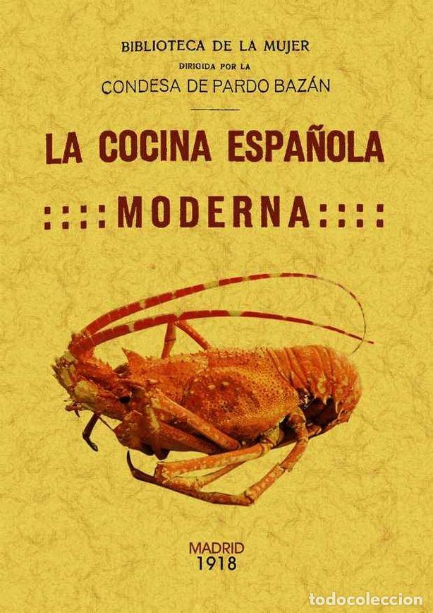 Libros: COCINA ESPA&Ntilde;OLA MODERNA, LA - PARDO BAZAN, EMILIA