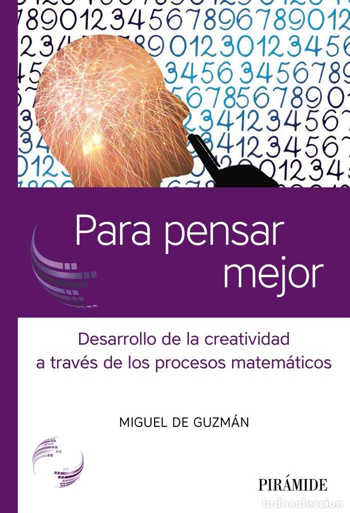 Libros: PARA PENSAR MEJOR - DE GUZMAN, MIGUEL