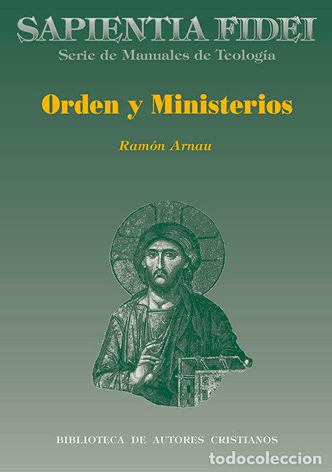 Libros: ORDEN Y MINISTERIOS - ARNAU GARCIA, RAMON