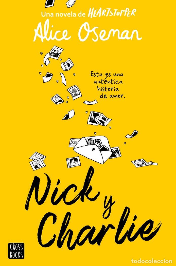 Libros: NICK Y CHARLIE - ALICE OSEMAN