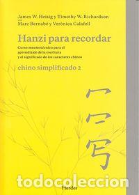 Libros: HANZI PARA RECORDAR II CHINO SIMPLIFICADO2 - HEISIG, JAMES W.