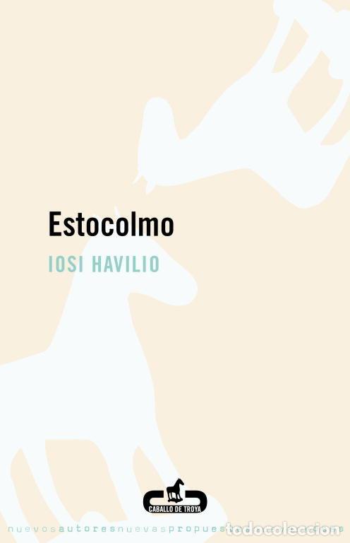 Libros: ESTOCOLMO - HAVILIO, IOSI
