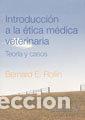 Libros: INTRODUCCION A LA ETICA MEDICA VETERINARIA - ROLLIN, BERNARD E.