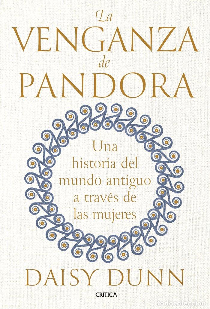 Livros: LA VENGANZA DE PANDORA - DUNN, DAISY