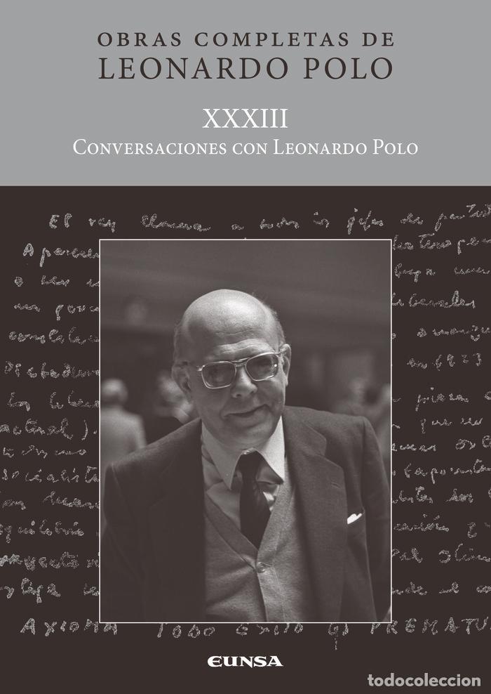 Livros: CONVERSACIONES CON LEONARDO POLO XXXIII - POLO BARRENA, LEONARDO