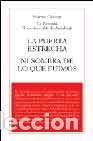 Libros: PUERTA ESTRECHA,LA NI SOMBRA DE LO QUE FUIMOS - CALONGE, EUSEBIO
