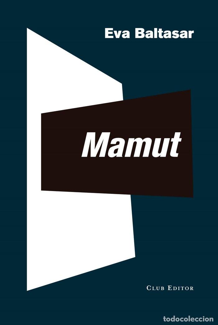Libros: MAMUT - BALTASAR, EVA