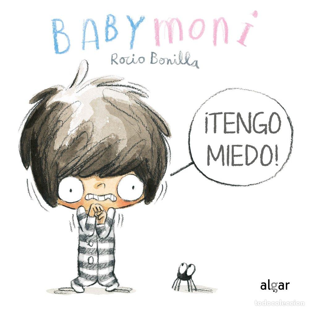 Libros: BABYMONI TENGO MIEDO - BONILLA, ROCIO