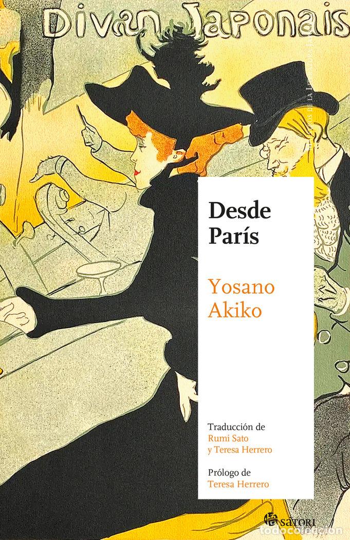Libros: DESDE PARIS - YOSANO, AKIKO