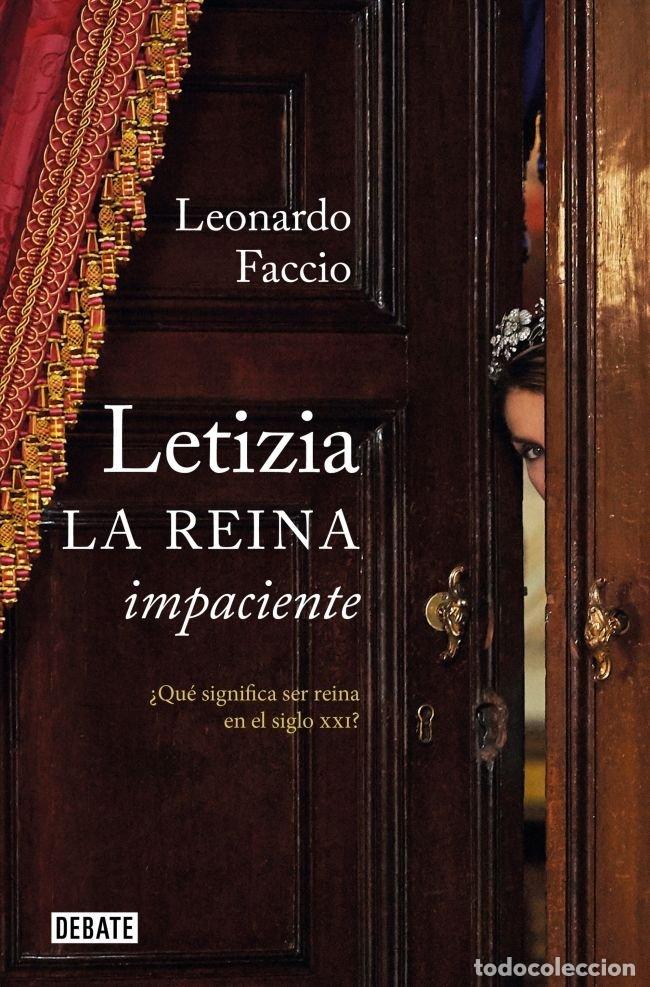 B&uuml;cher: LETIZIA LA REINA IMPACIENTE - FACCIO, LEONARDO