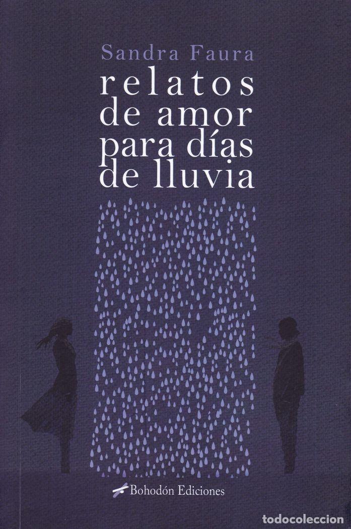 B&uuml;cher: RELATOS DE AMOR PARA DIAS DE LLUVIA - FAURA MARTIN, SANDRA