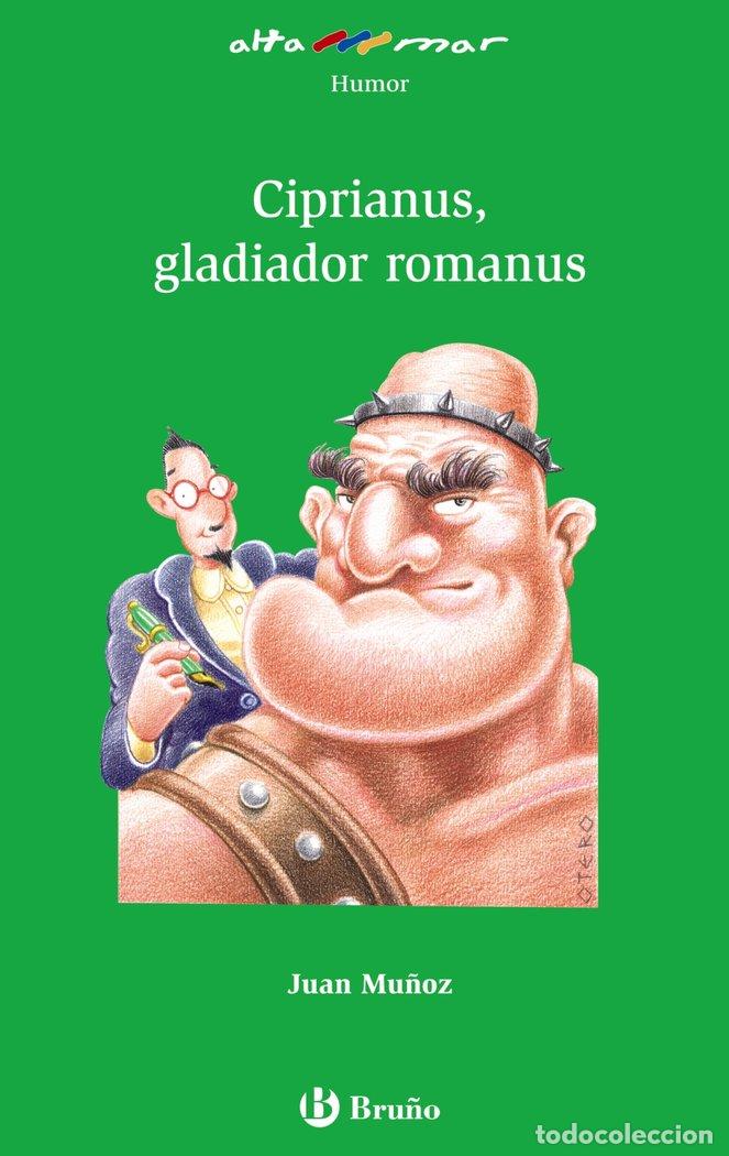 Libri: CIPRIANUS GLADIADOR ROMANUS AM N&ordm;58 NE - MU&Ntilde;OZ, JUAN