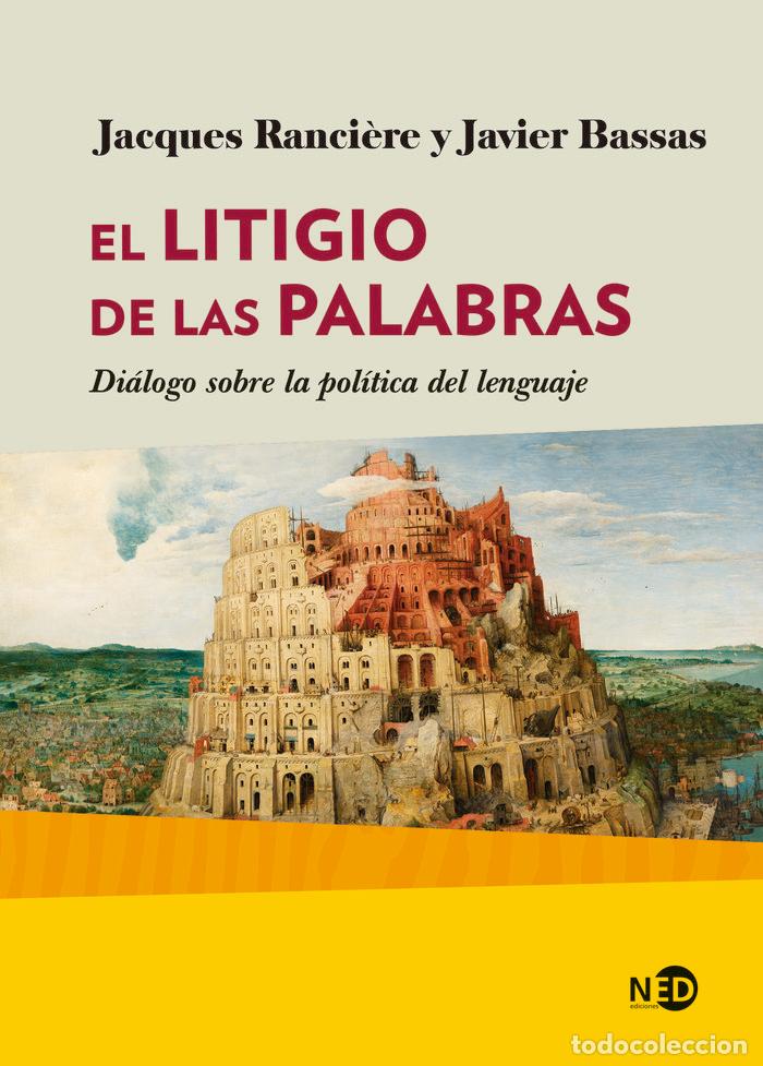 Livres: LITIGIO DE LAS PALABRAS,EL - RANCIERE, JACQUES