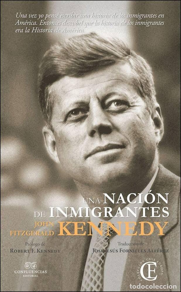 B&uuml;cher: UNA NACION DE INMIGRANTES - KENNEDY, JOHN FITZGERALD