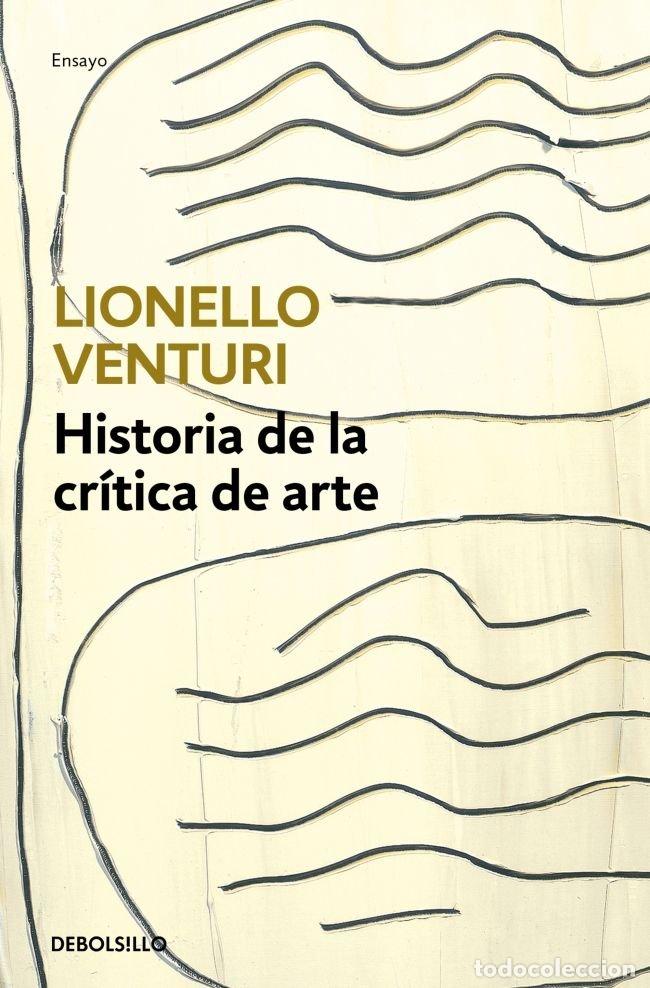 books: HISTORIA DE LA CRITICA DE ARTE - VENTURI, LIONELLO