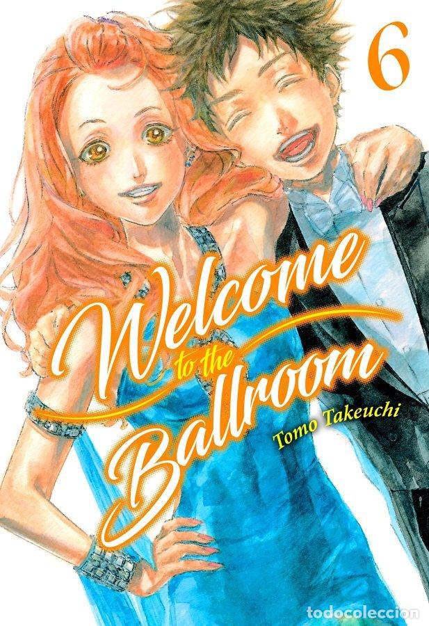 Libri: WELCOME TO THE BALLROOM 6 - TAKEUCHI, TOMO