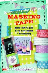 Libri: DECORAR CON CINTAS DE PAPEL - MORGENTHALER, PATRICIA