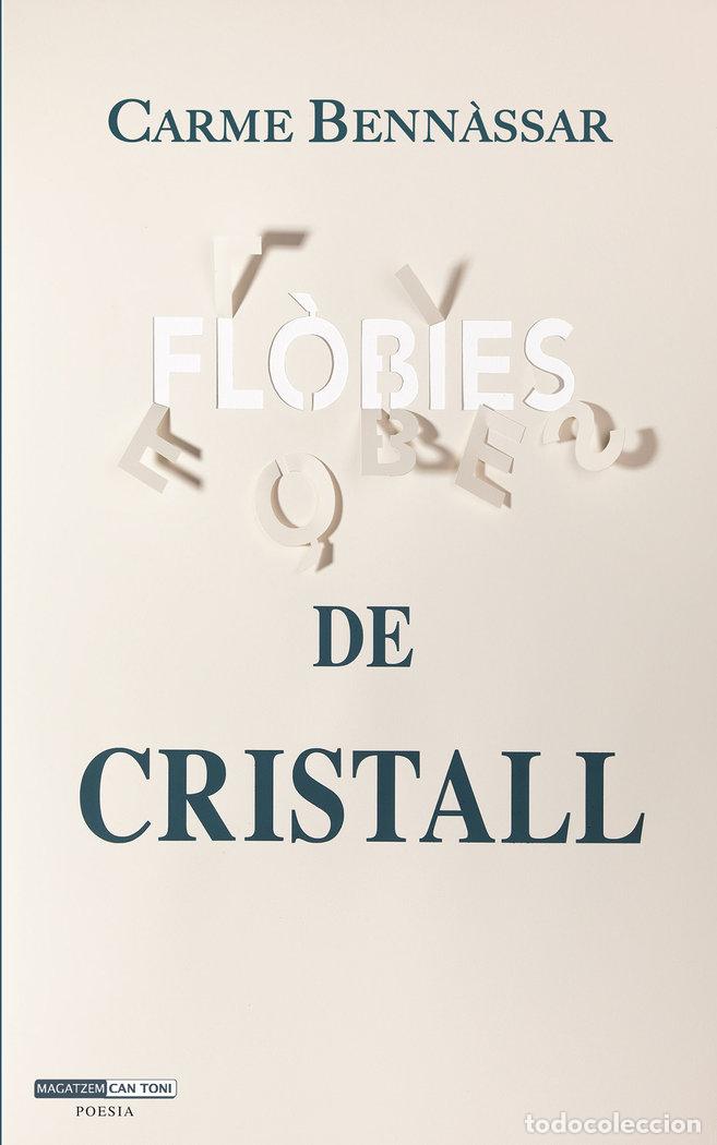 Libros: FLOBIES DE CRISTALL - BENN&middot;SSAR FERRAGUT, CARME