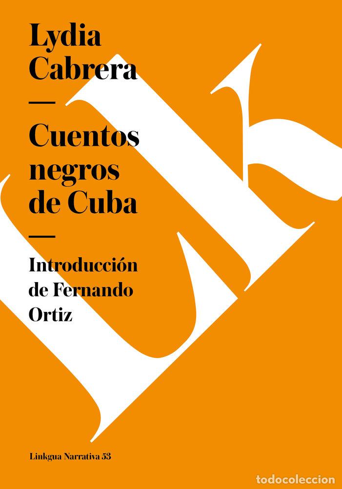 Livres: CUENTOS NEGROS DE CUBA - CABRERA, LYDIA