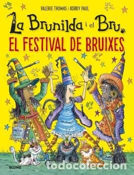 Livres: BRUNILDA I BRU FESTIVAL DE BRUIXES - THOMAS, VALERIE