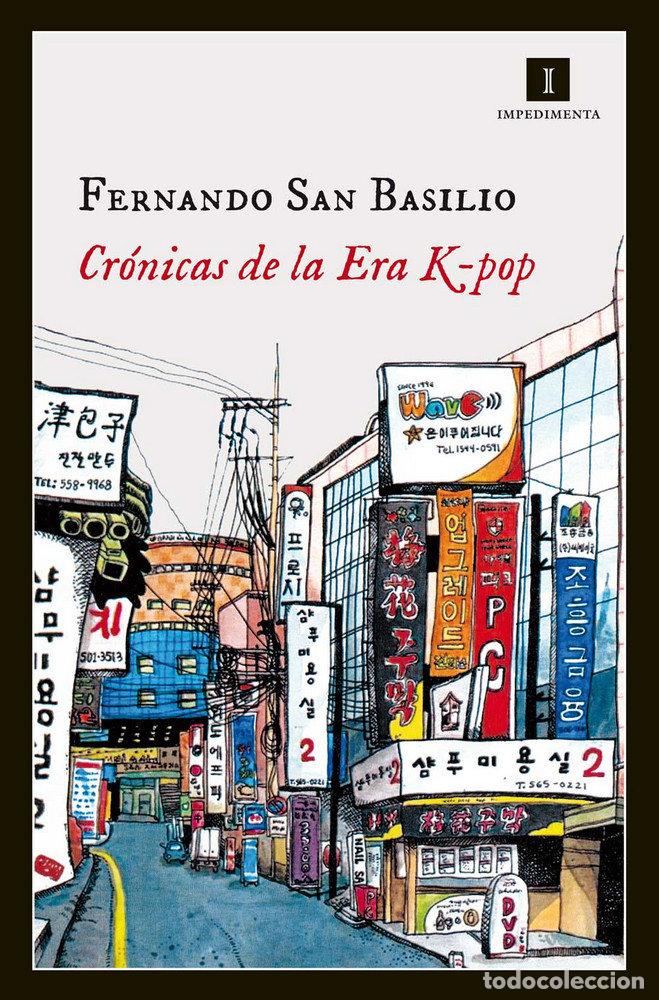 Libri: CRONICAS DE LA ERA K POP - SAN BASILIO, FERNANDO