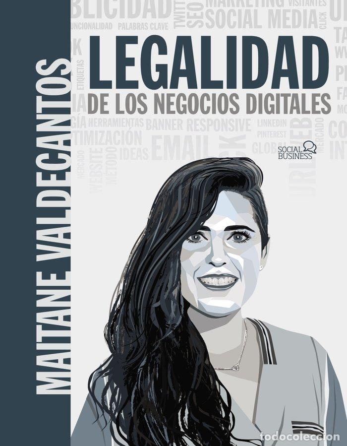 B&uuml;cher: LEGALIDAD DE LOS NEGOCIOS DIGITALES - VALDECANTOS FLORES, MAITANE