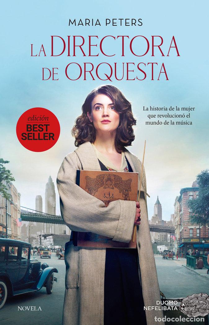 Libros: DIRECTORA DE ORQUESTA,LA - PETERS, MARIA