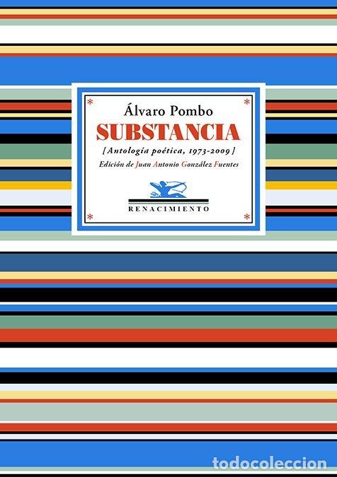 Libros: SUBSTANCIA - POMBO, ALVARO