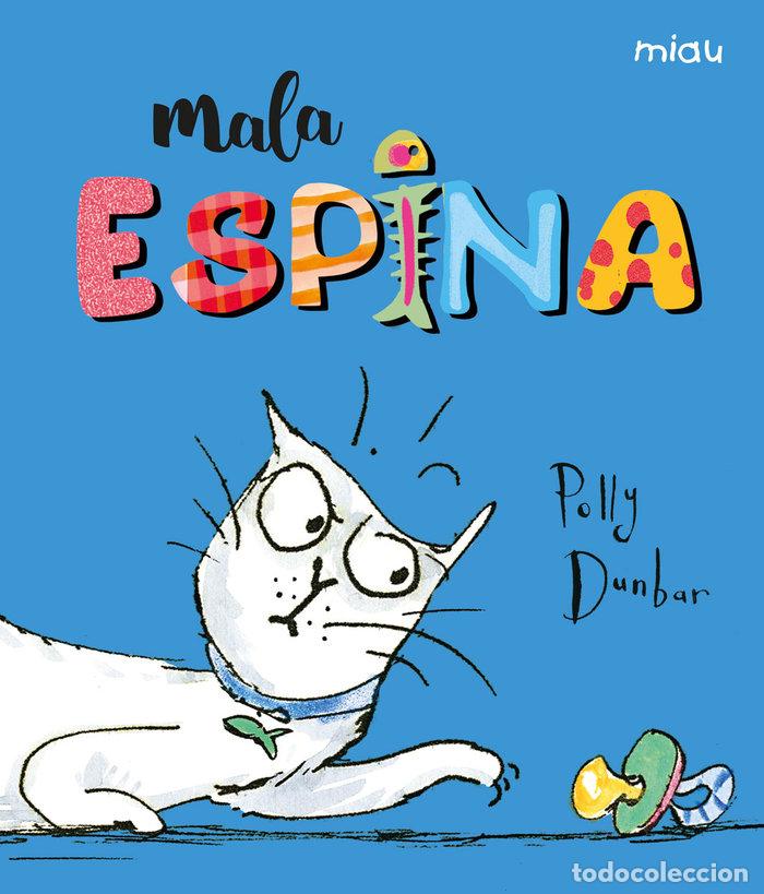 books: MALA ESPINA - DUNBAR, POLLY