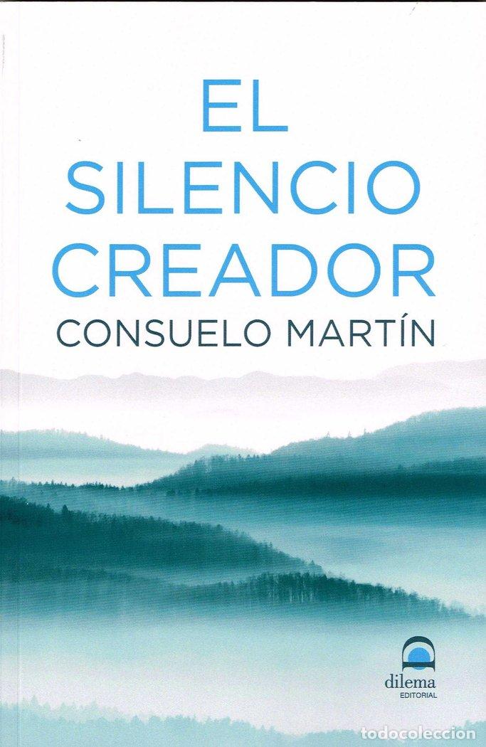 Livres: SILENCIO CREADOR,EL - MARTIN DIAZ, CONSUELO