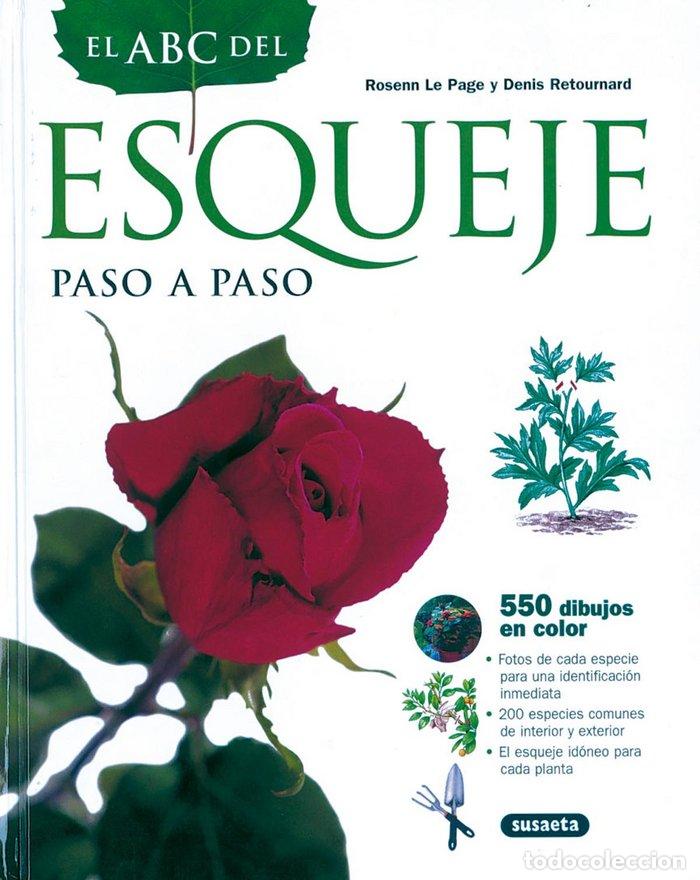 Livres: ESQUEJE PASO A PASO ABC DE LA JARDINERIA - AA.VV