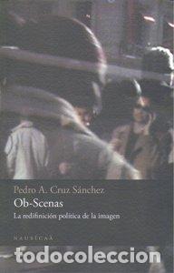 Livres: OB-SCENAS - CRUZ SANCHEZ, PEDRO A.