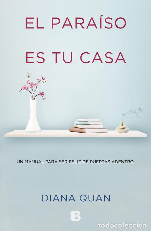Livres: PARAISO ES TU CASA,EL - QUAN, DIANA