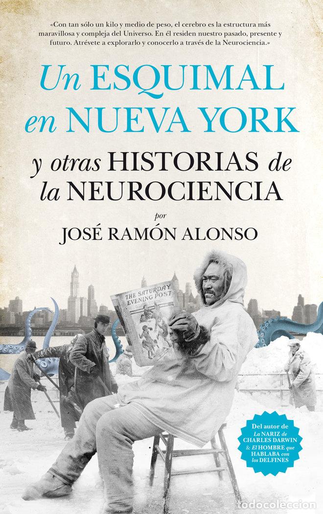 Libros: UN ESQUIMAL EN NUEVA YORK - ALONSO PE&Ntilde;A, JOSE RAMON