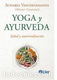 Libri: YOGA Y AYURVEDA - CESARINI, NESTOR