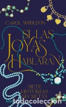 Libri: SI LAS JOYAS HABLARAN - WOOLTON, CAROL