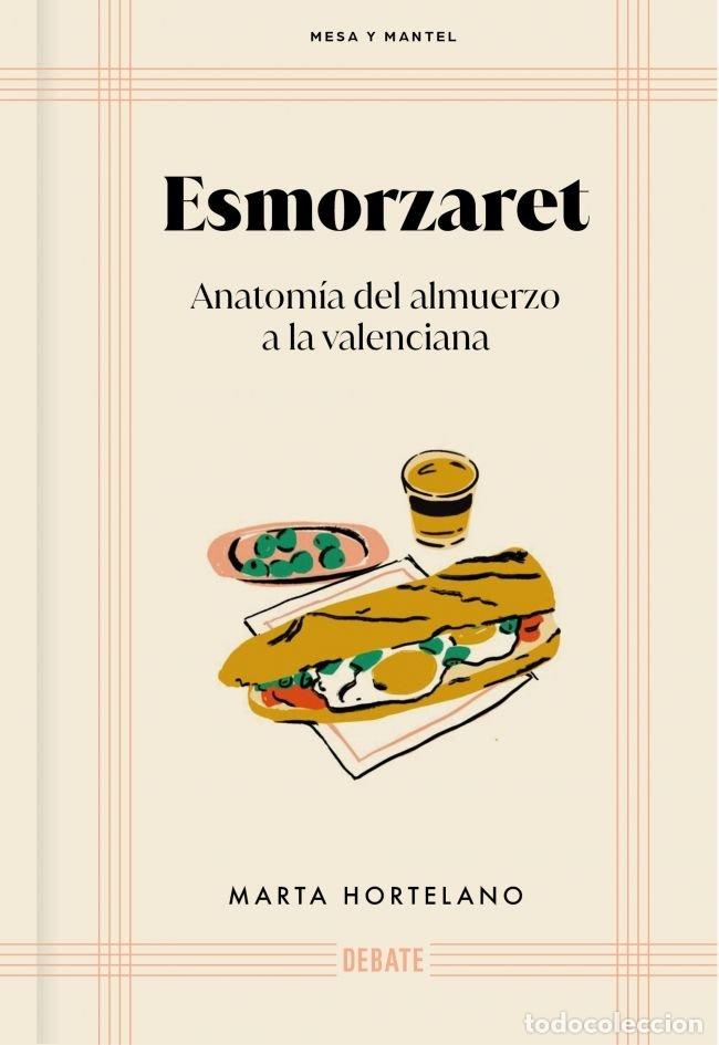 B&uuml;cher: ESMORZARET - HORTELANO, MARTA