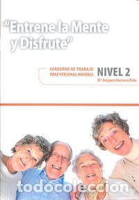 B&uuml;cher: ENTRENE LA MENTE Y DISFRUTE NIVEL 2 - HERRERO POLO, M&ordf;AMPARO