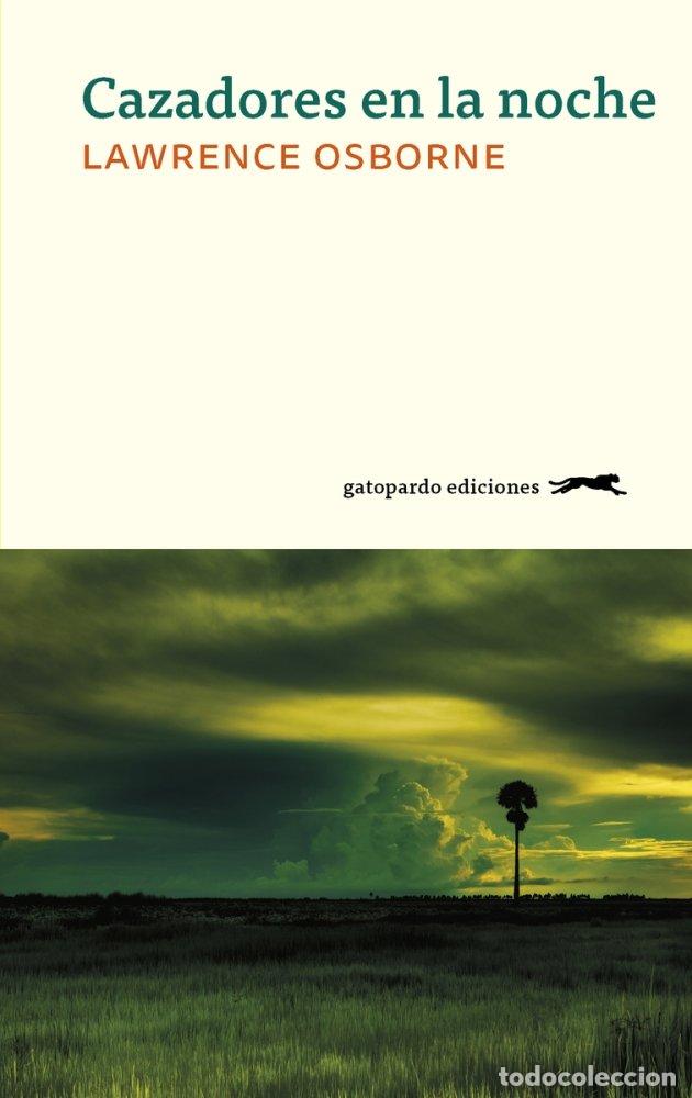 Libri: CAZADORES EN LA NOCHE - OSBORNE, LAWRENCE